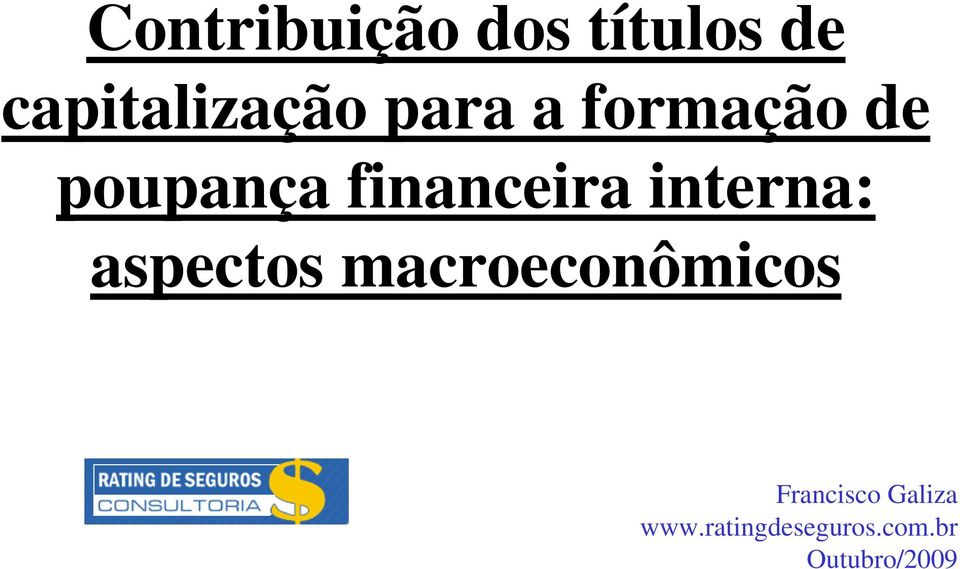 interna: aspectos macroeconômicos