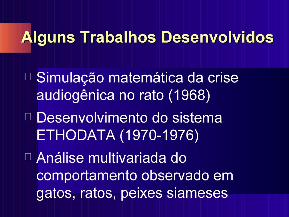 do sistema ETHODATA (1970-1976) Análise multivariada