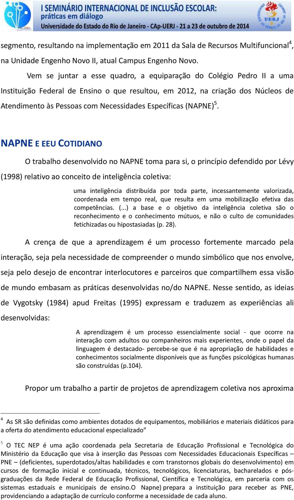 Específicas (NAPNE) 5.