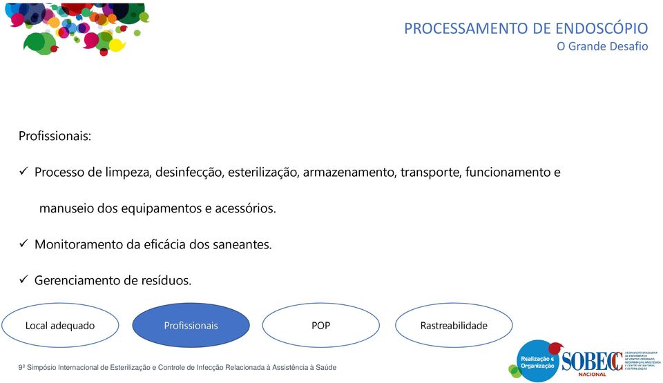 funcionamento e manuseio dos equipamentos e