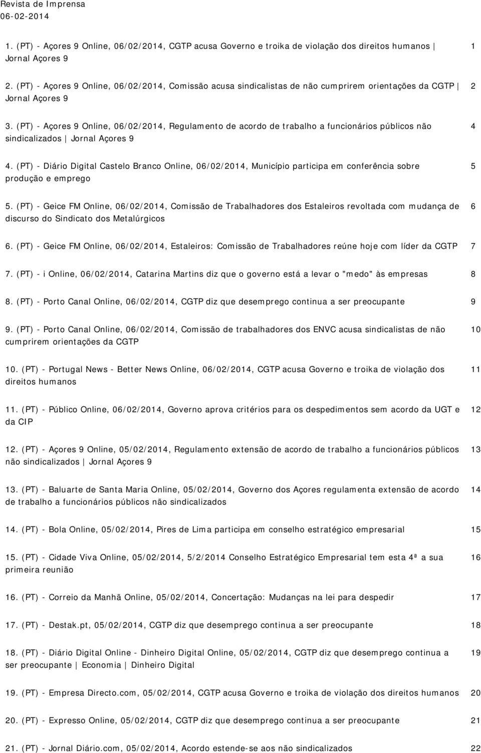 (PT) - Açores 9 Online, 06022014, Regulamento de acordo de trabalho a funcionários públicos não sindicalizados Jornal Açores 9 4 4.