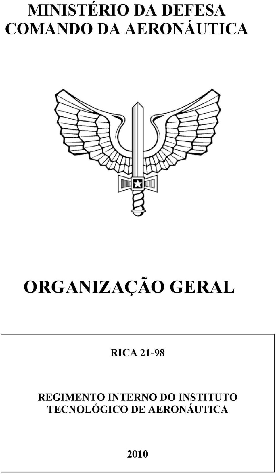 RICA 21-98 REGIMENTO INTERNO DO