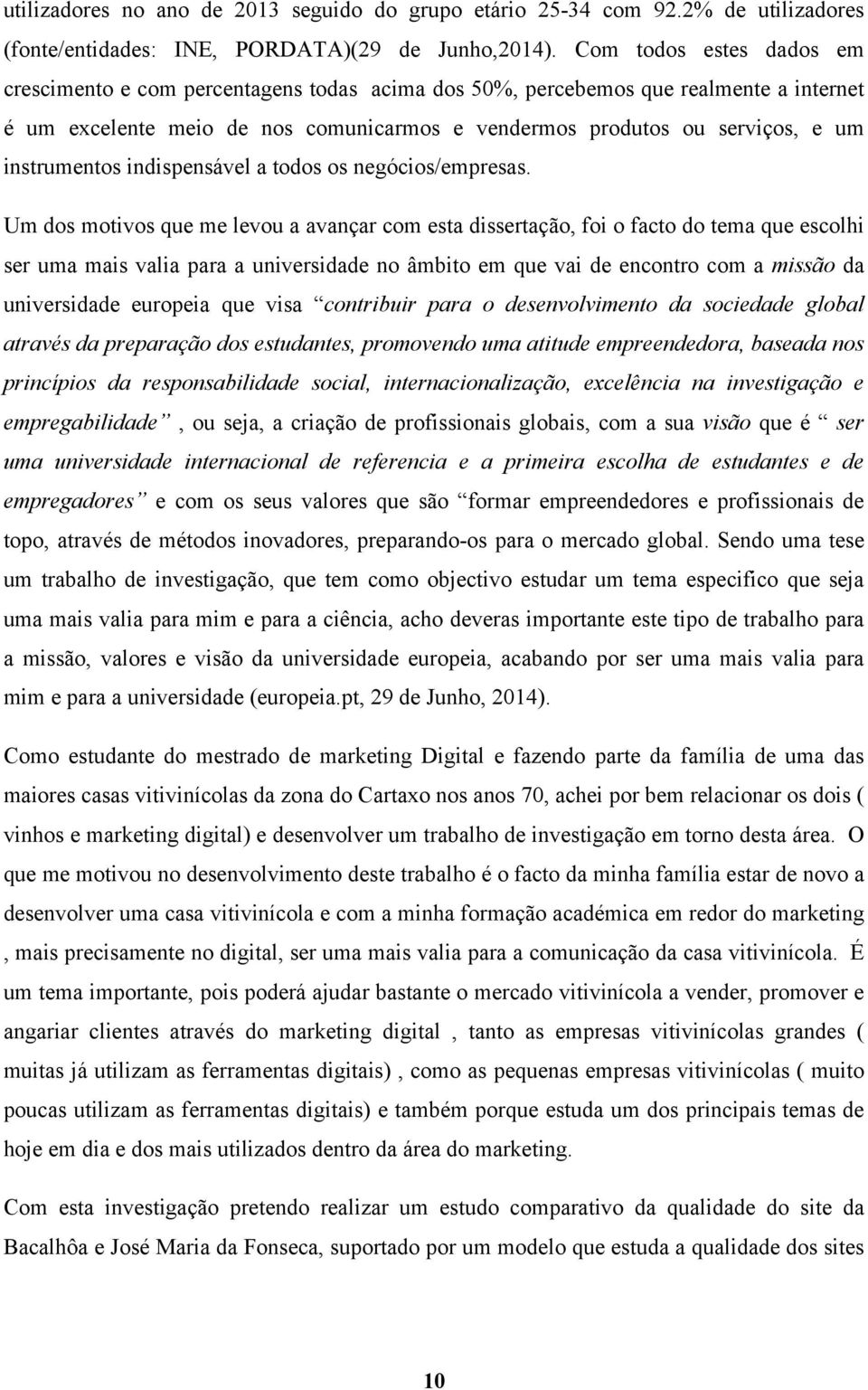 instrumentos indispensável a todos os negócios/empresas.