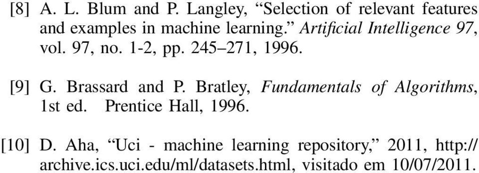 Artificial Intelligence 97, vol. 97, no. 1-2, pp. 245 271, 1996. [9] G. Brassard and P.