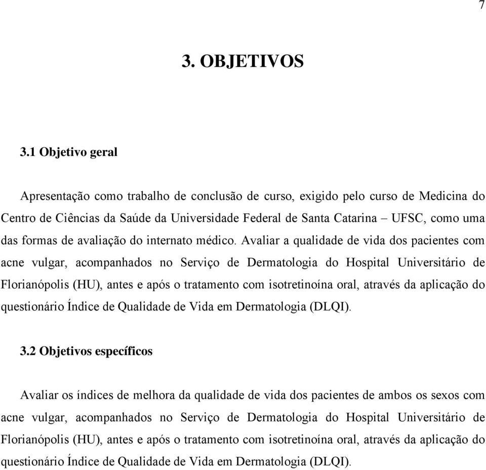 avaliação do internato médico.