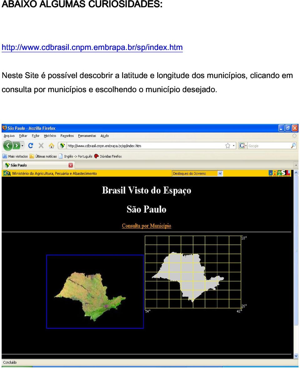 por é possível municípios descobrir e escolhendo a