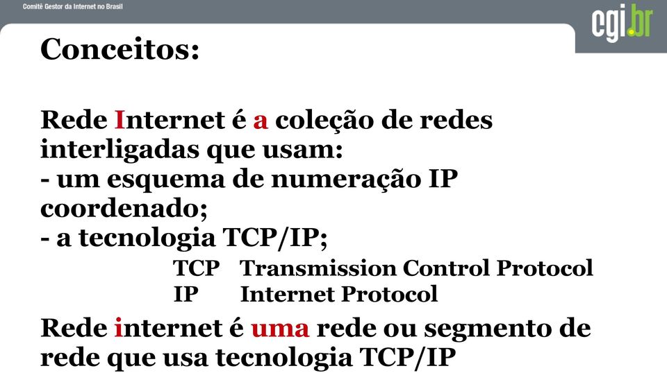 TCP/IP; TCP Transmission Control Protocol IP Internet Protocol