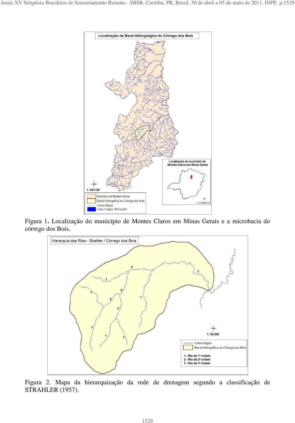ocalização do município de Montes Claros em Minas Gerais e a microbacia do córrego