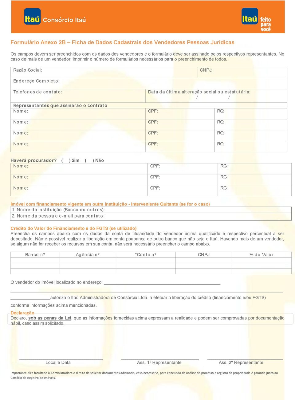 Razã Scial: CNPJ: Endereç Cm plet : Telefnes de cnt at : Dat a da últ im a alt eraçã scial u est at ut ária: Representantes que assinarã cntrat Nm e: CPF: RG: Nm e: CPF: RG: Nm e: CPF: RG: Nm e: CPF: