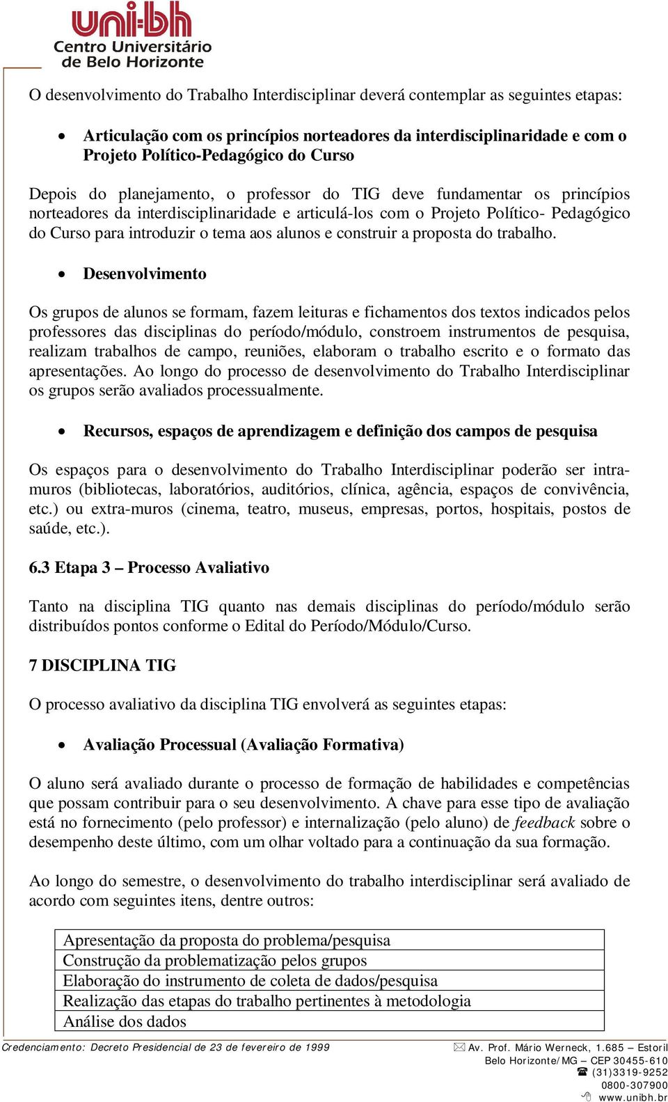 alunos e construir a proposta do trabalho.