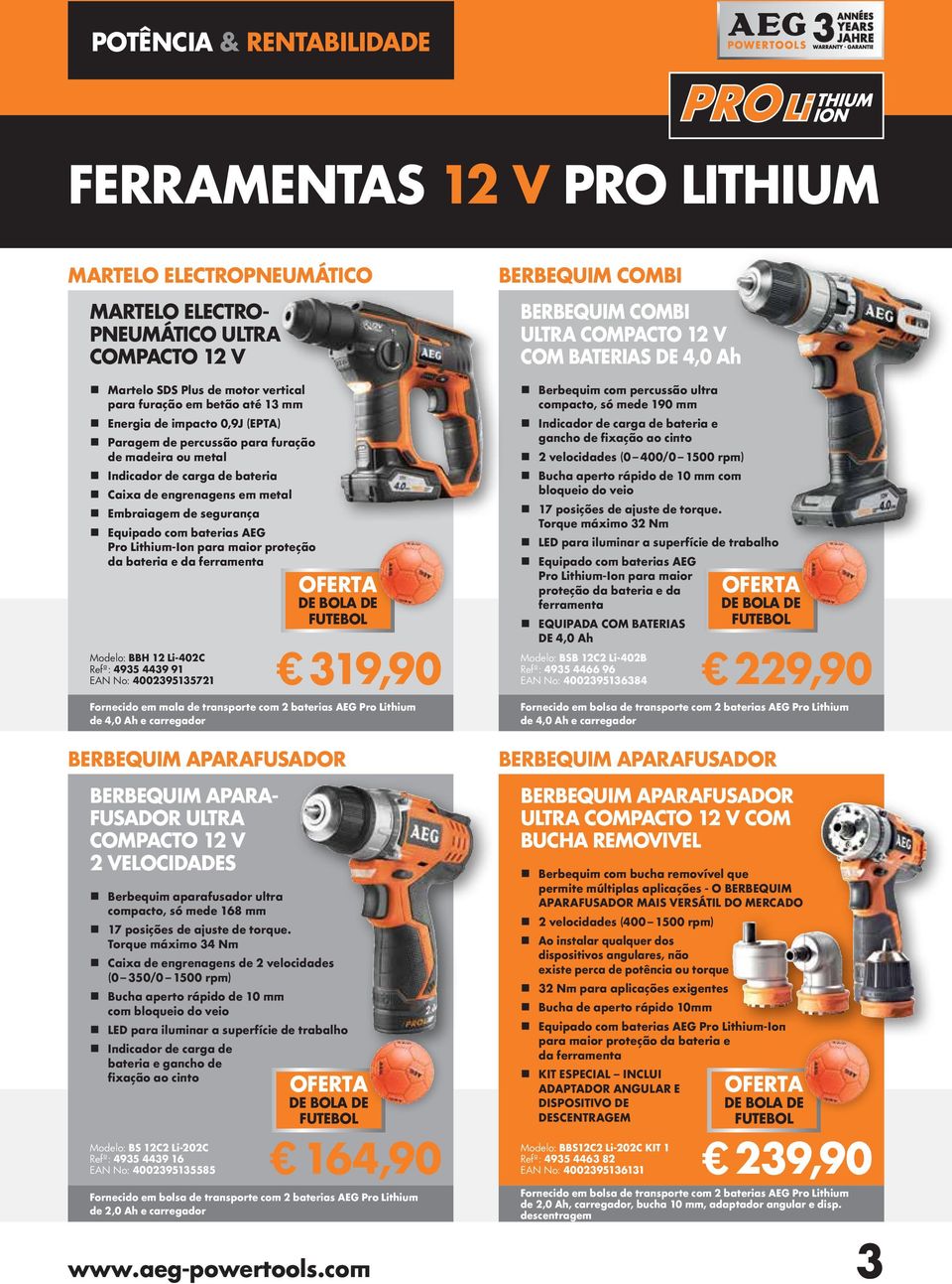 engrenagens em metal Embraiagem de segurança Equipado com baterias AEG Pro Lithium-Ion para maior proteção da bateria e da ferramenta Modelo: BBH 12 Li-402C Refª: 4935 4439 91 EAN No: 4002395135721