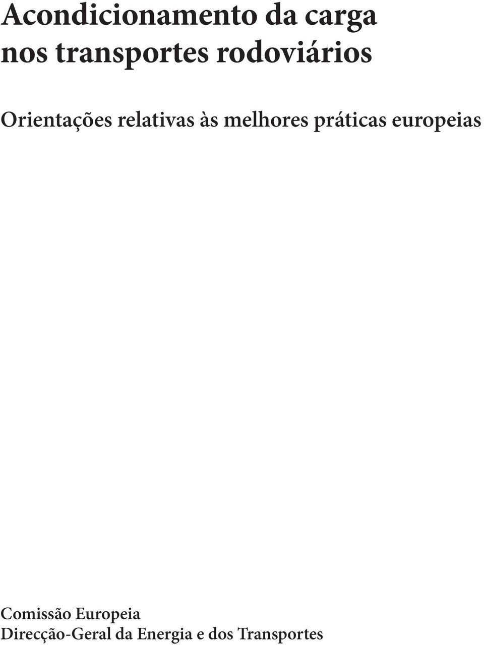 melhores práticas europeias Comissão