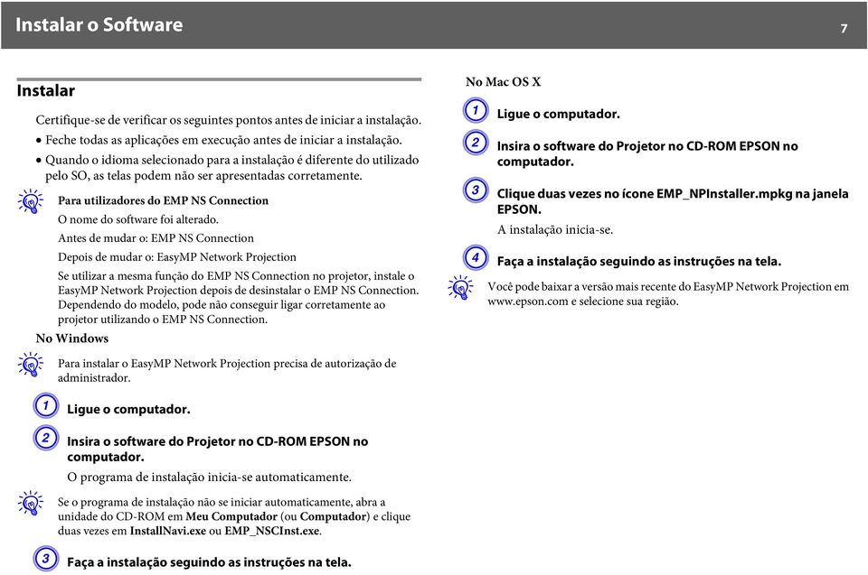 q Para utilizadores do EMP NS Connection O nome do software foi alterado.