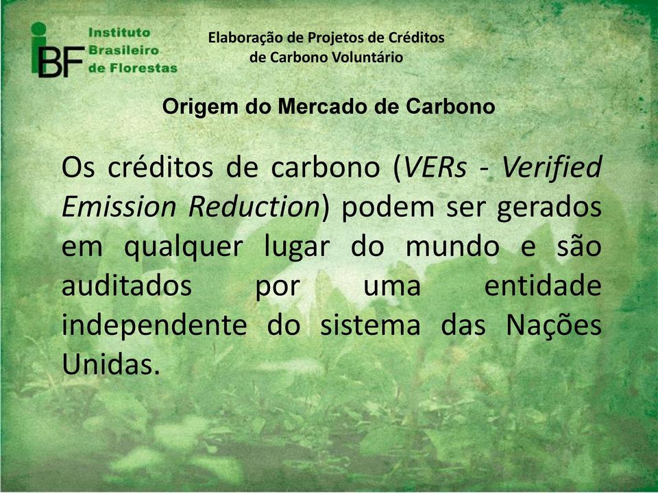 Reduction) podem ser gerados em qualquer lugar do mundo e