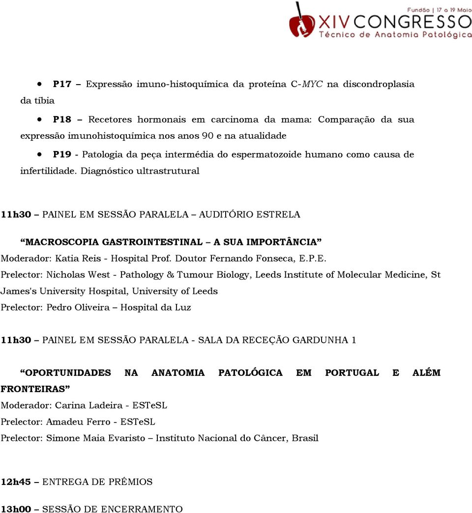 Diagnóstico ultrastrutural 11h30 PAINEL