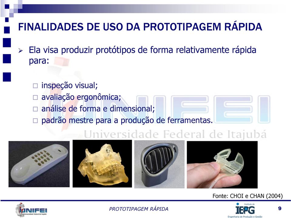 avaliação ergonômica; análise de forma e dimensional; padrão mestre