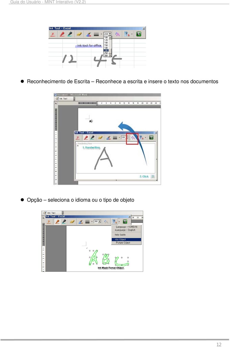 texto nos documentos Opção