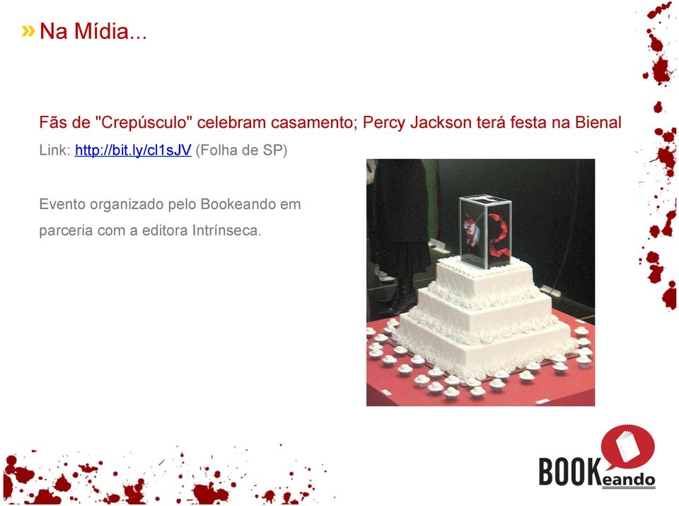 Jackson terá festa na Bienal Link: http://bit.