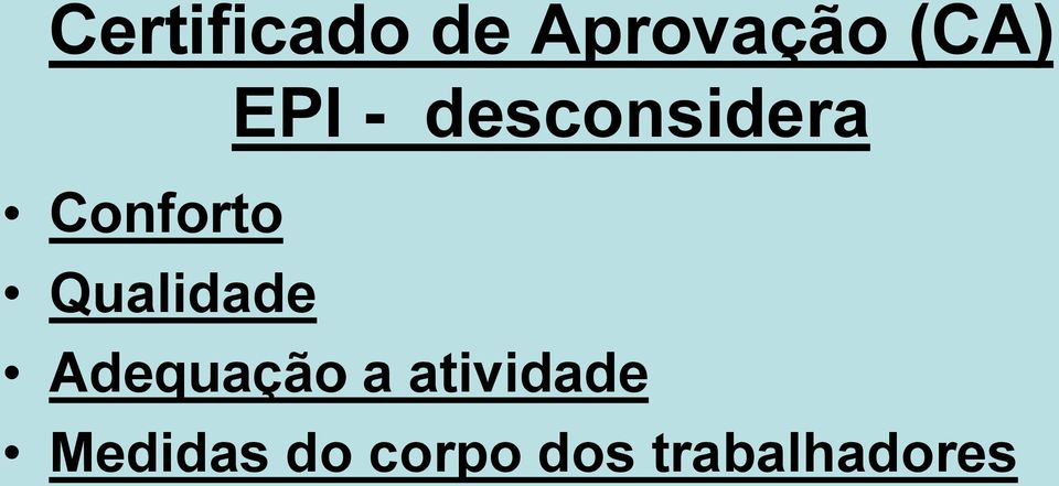 Qualidade Adequação a