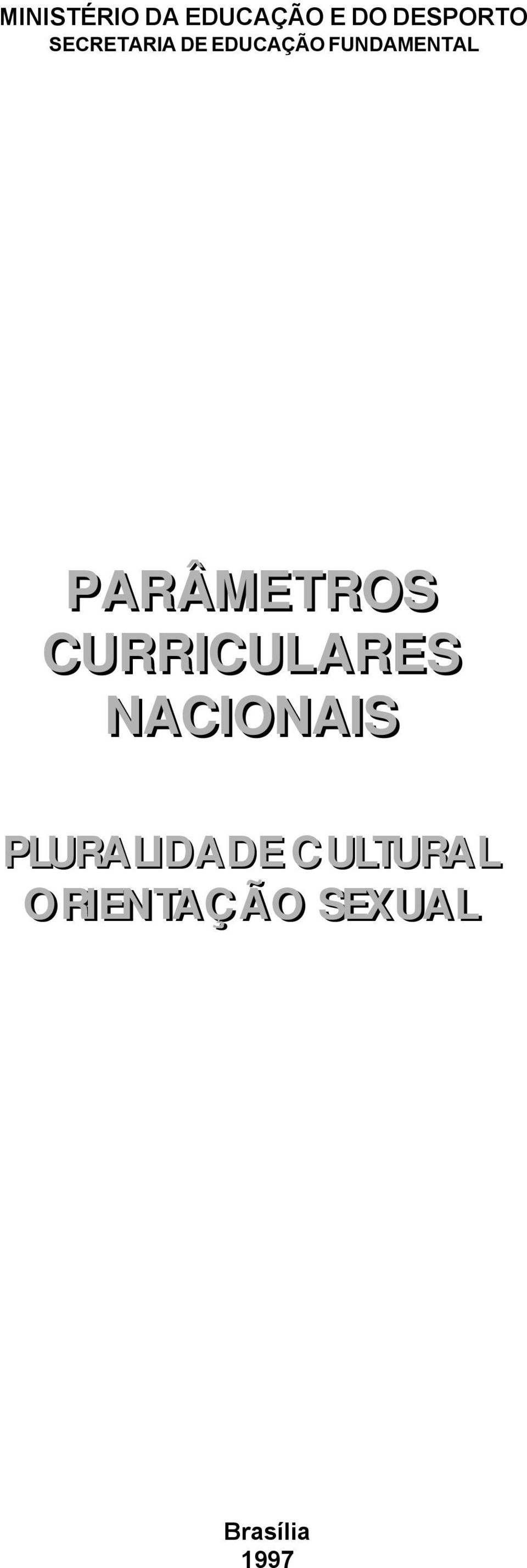 PARÂMETROS CURRICULARES NACIONAIS