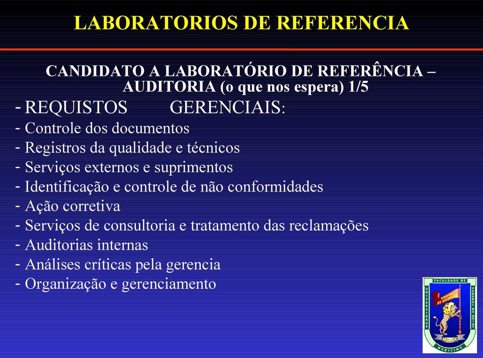 suprimentos - Identificação e controle de não conformidades - Ação corretiva - Serviços de consultoria e