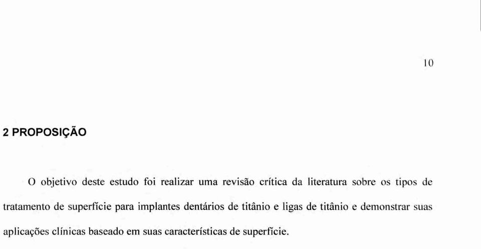 para implantes dentários de titânio e ligas de titânio e demonstrar