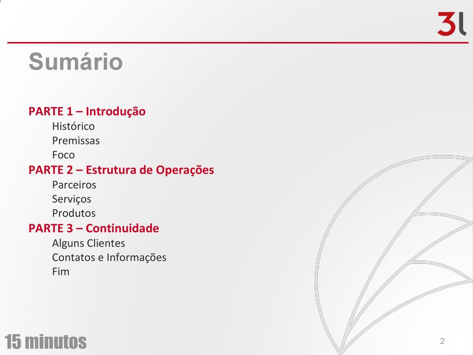 Serviços Produtos PARTE 3 Continuidade Alguns