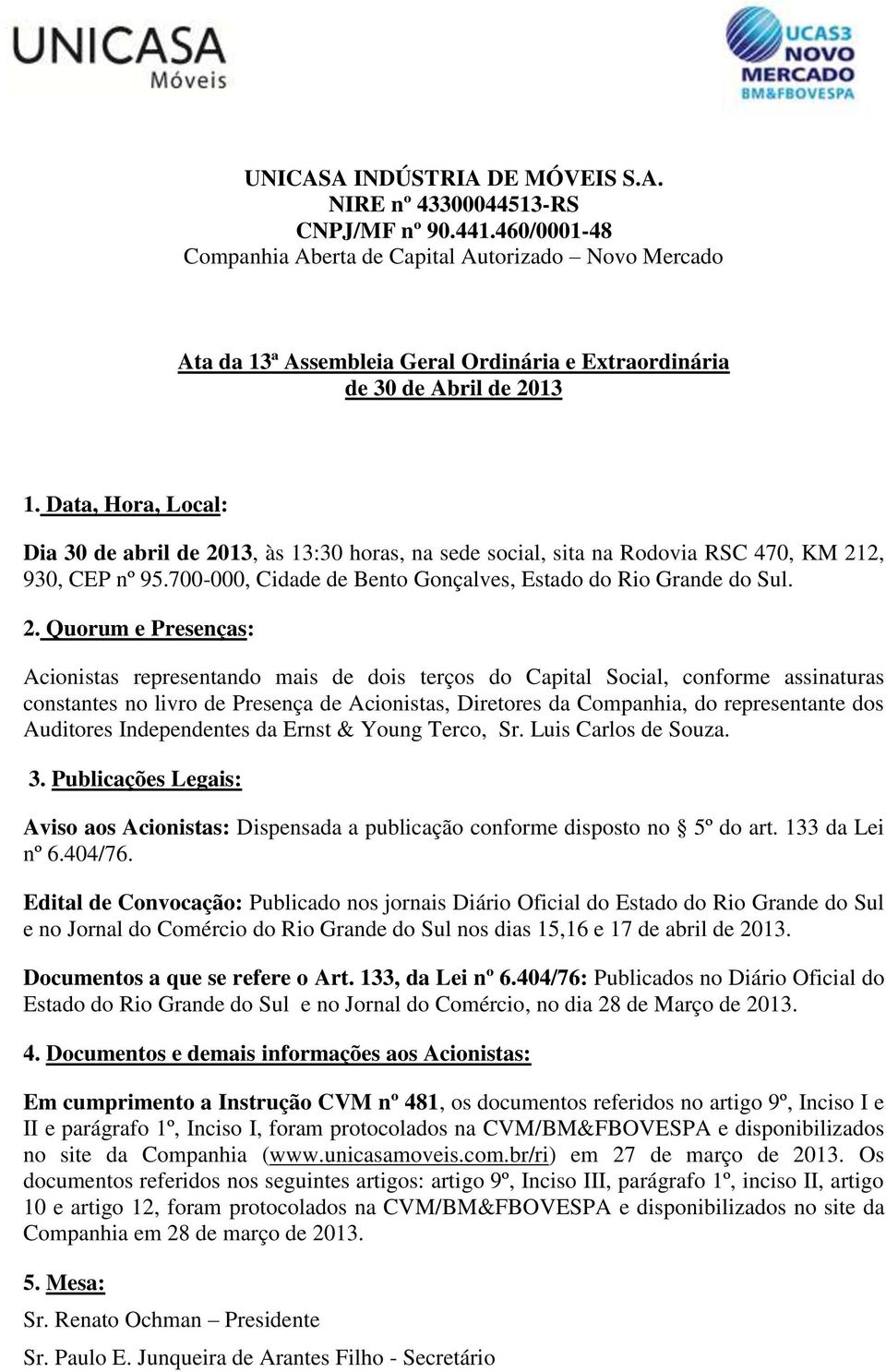 Data, Hora, Local: Dia 30 de abril de 20