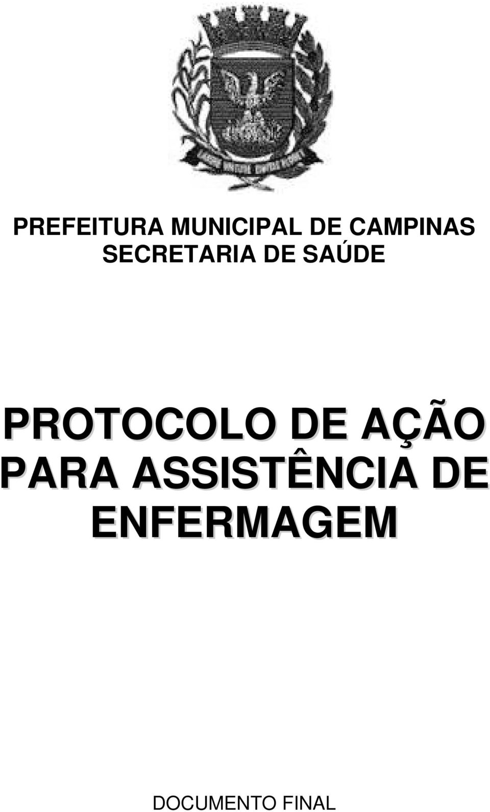 PROTOCOLO DE AÇÃO PARA