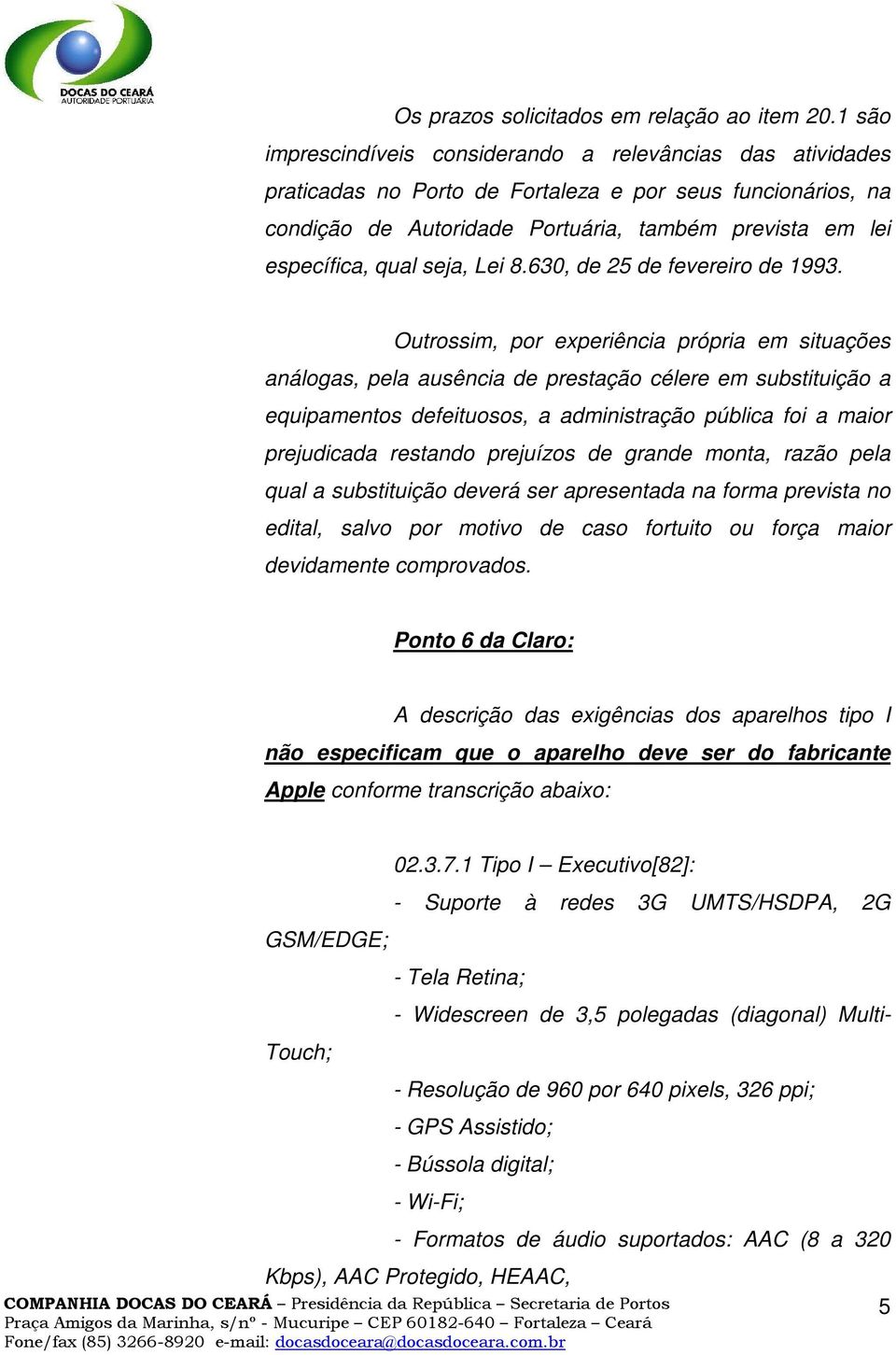 seja, Lei 8.630, de 25 de fevereiro de 1993.