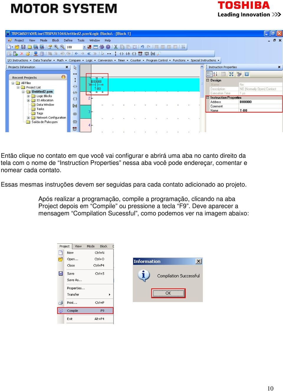 Essas mesmas instruções devem ser seguidas para cada contato adicionado ao projeto.