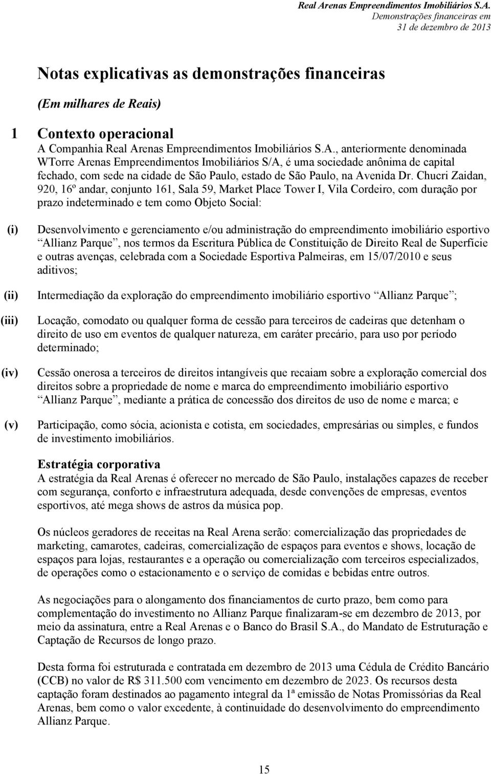 enas Empreendimentos Imobiliários S.A.