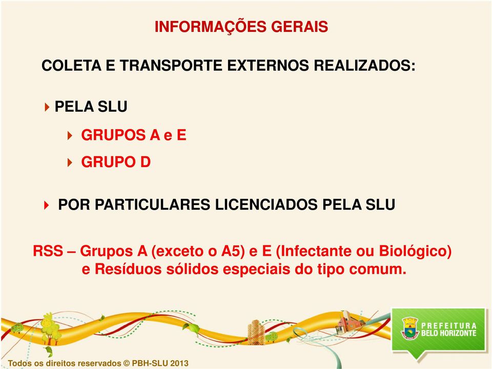 PARTICULARES LICENCIADOS PELA SLU RSS Grupos A (exceto o