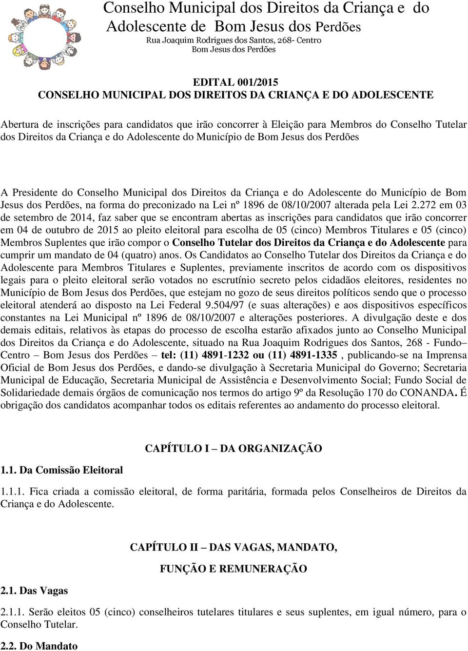 nº 1896 de 08/10/2007 alterada pela Lei 2.