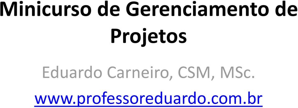 Projetos Eduardo