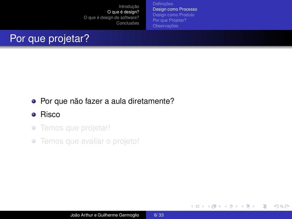 Produto Por que Projetar?