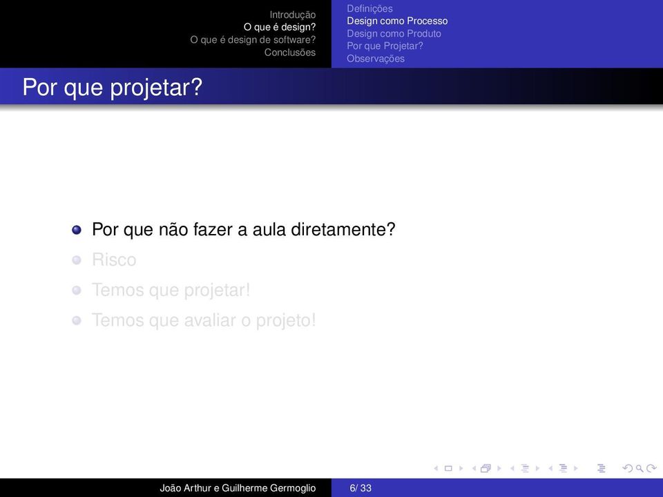 Produto Por que Projetar?