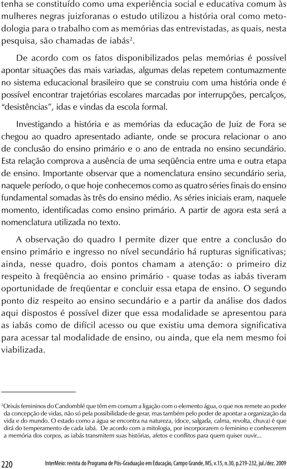 Educação, Campo Grande, MS, v.