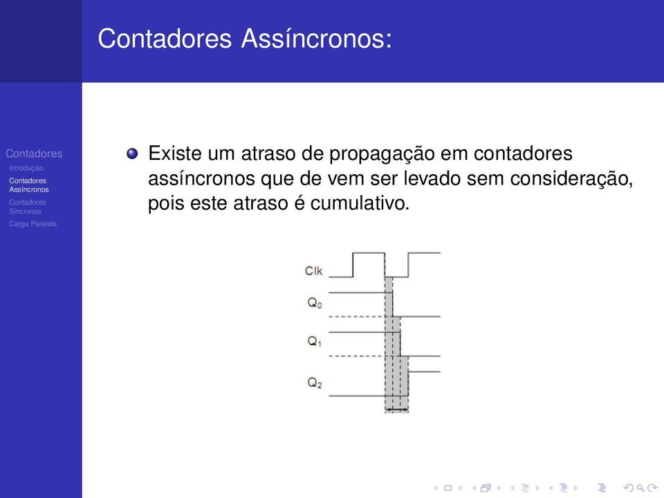 vem ser levado sem consideração,