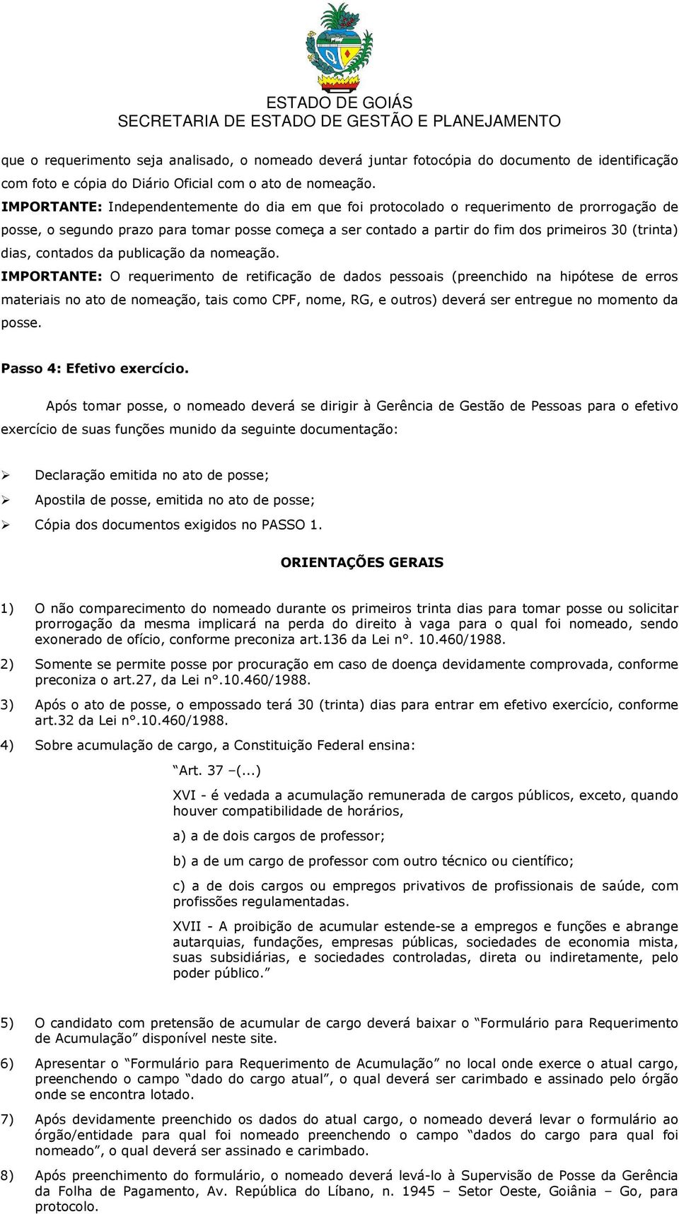 dias, contados da publicação da nomeação.