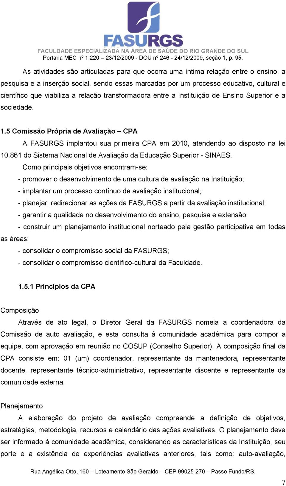 861 do Sistema Nacional de Avaliação da Educação Superior - SINAES.