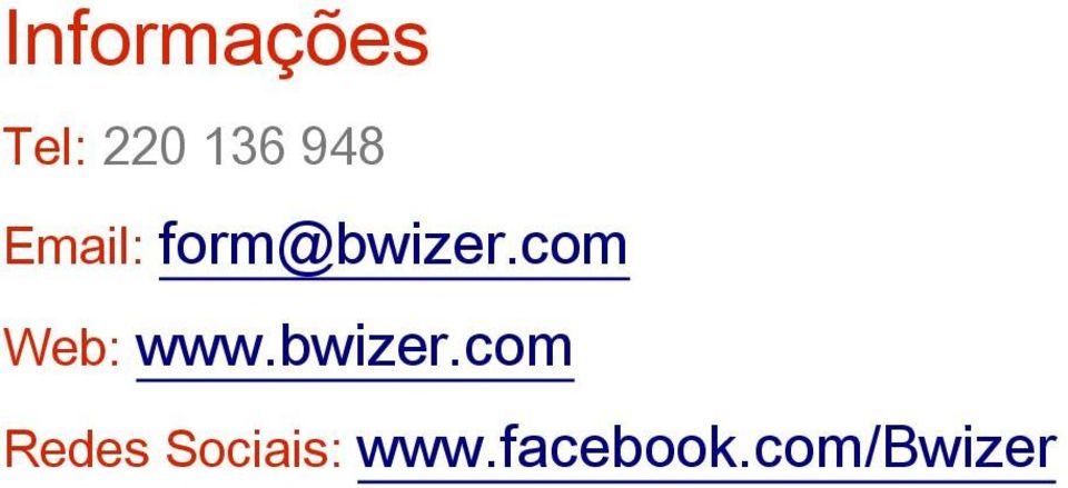 com Web: www.bwizer.