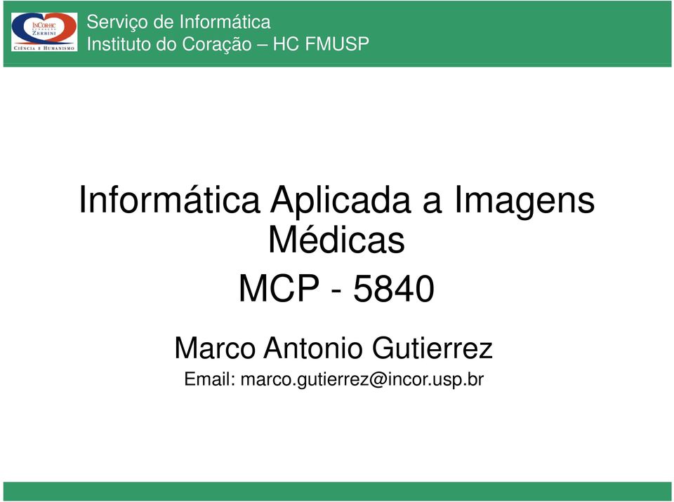 Imagens Médicas MCP - 5840 Marco Antonio