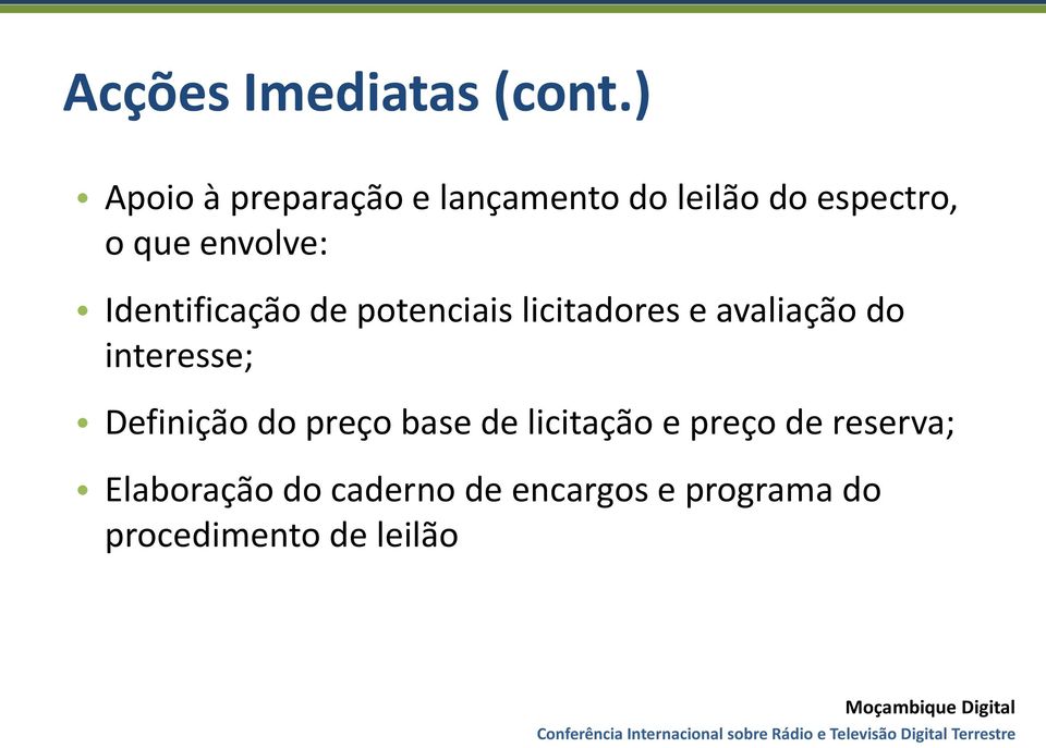 Identificação de potenciais licitadores e avaliação do interesse;