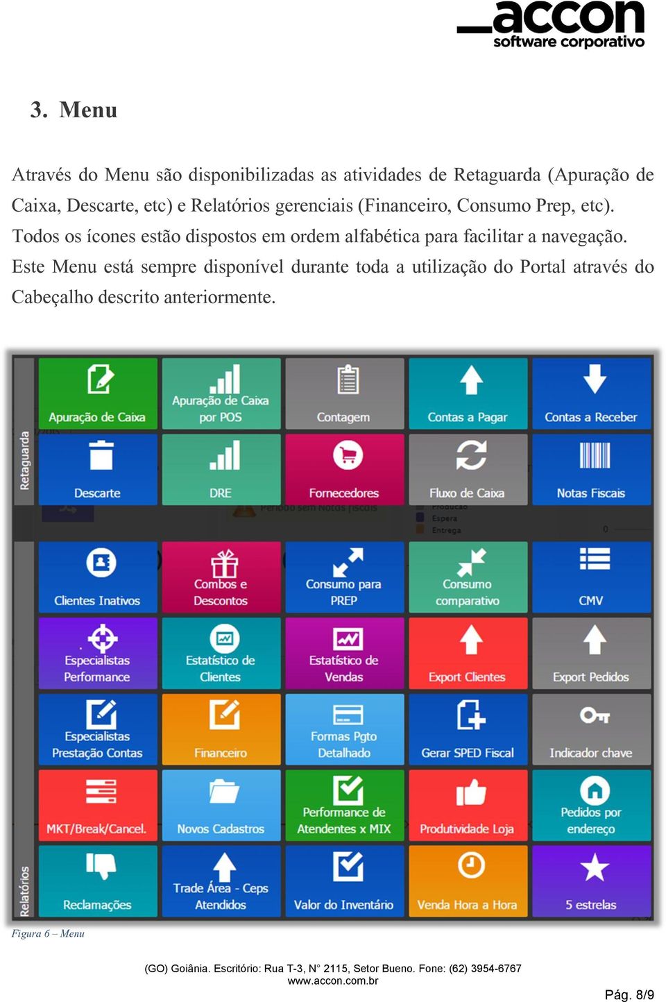 Todos os ícones estão dispostos em ordem alfabética para facilitar a navegação.