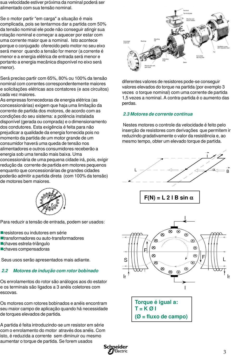 aquecer por etar com uma corrente maior que a nominal.