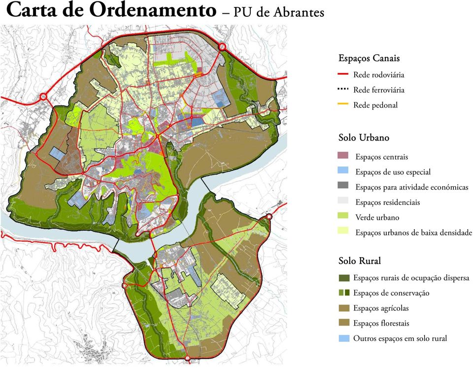 residenciais Verde urbano Espaços urbanos de baixa densidade Solo Rural Espaços rurais de