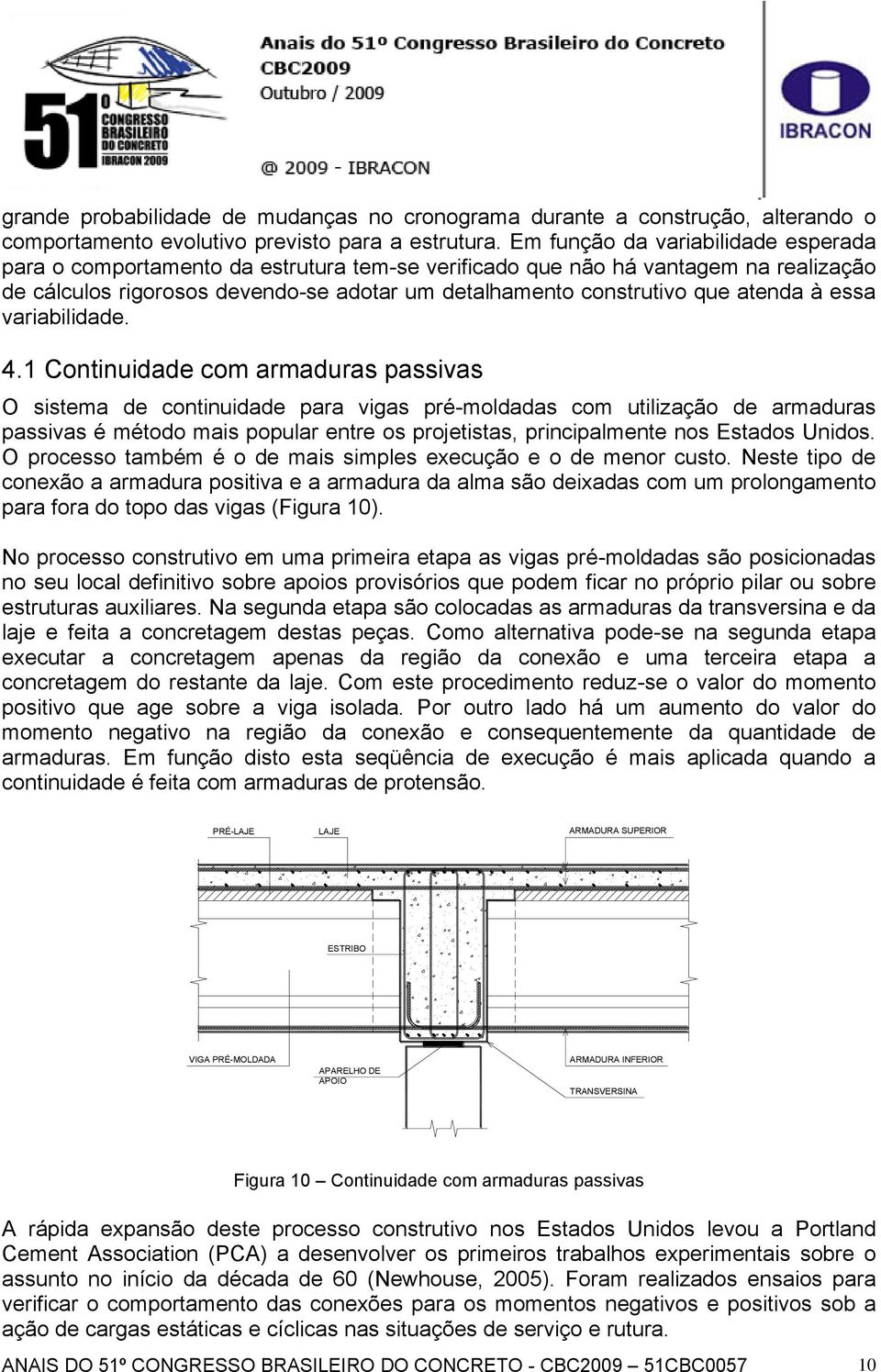 atenda à essa variabilidade. 4.