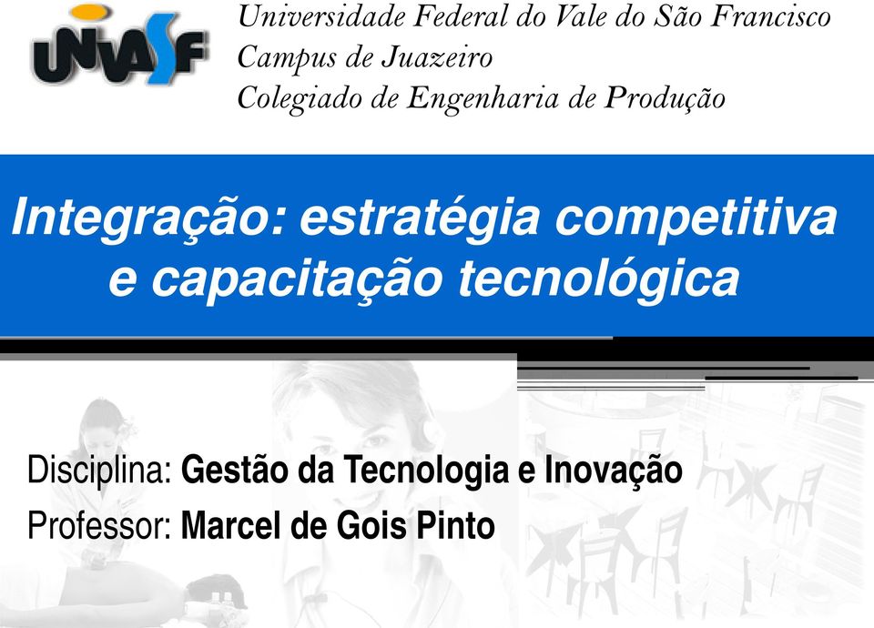 estratégia competitiva e capacitação tecnológica