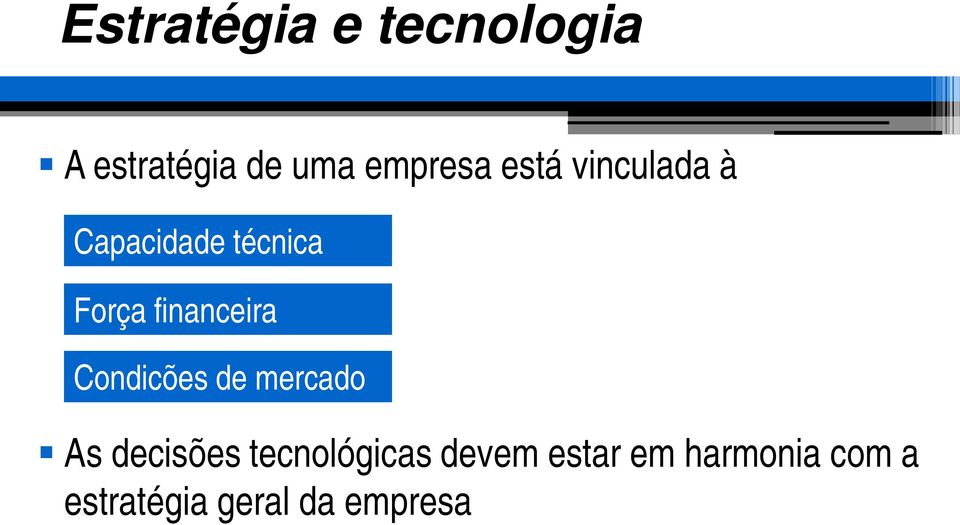 financeira Condicões de mercado As decisões